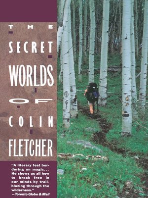 cover image of The Secret Worlds of Colin Fletcher
